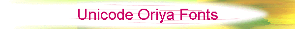 Unicode Oriya Fonts